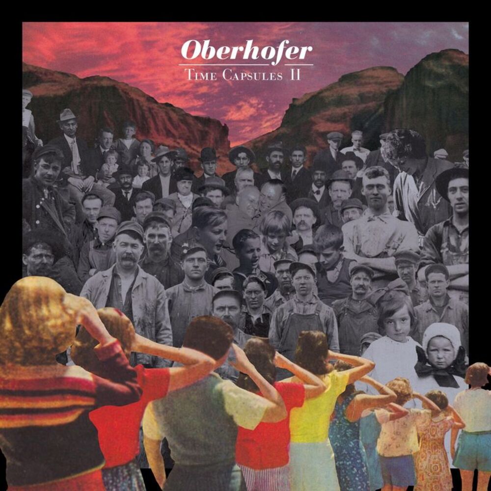 Oberhofer - TIME CAPSULES II  CD